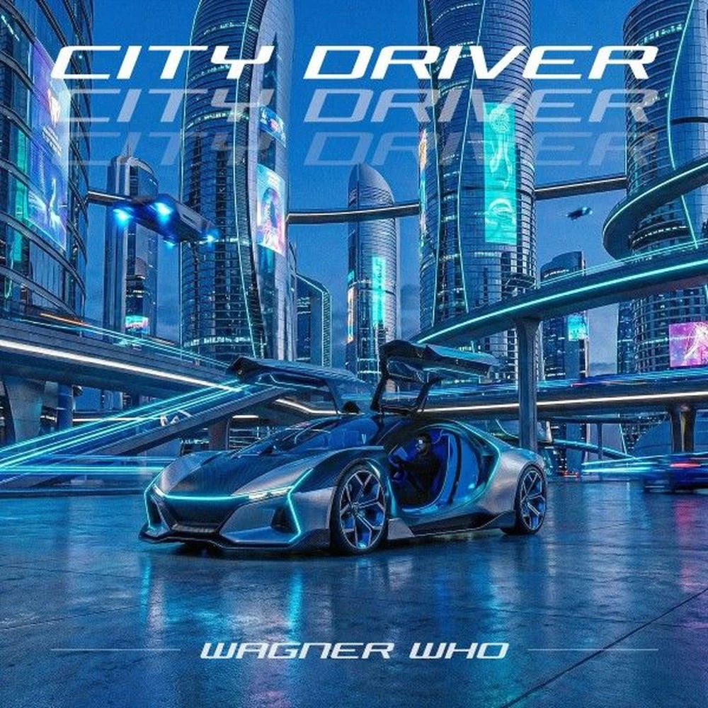 City Driver by Wagner Who, single cover art